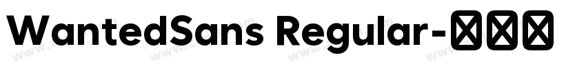 WantedSans Regular字体转换 WantedSans Regular字体转换